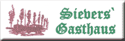 Sievers` Gasthaus Hotel Restaurant <br> Karl Rudolf Sieveres Winsen